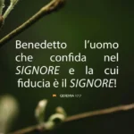 benedetto l'uomo che confida nel Signore