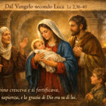 Dal Vangelo secondo Luca Lc 2,36-40