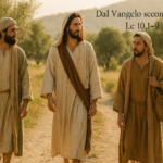 messe è abbondante, Dal Vangelo secondo Luca Lc 10,1-9