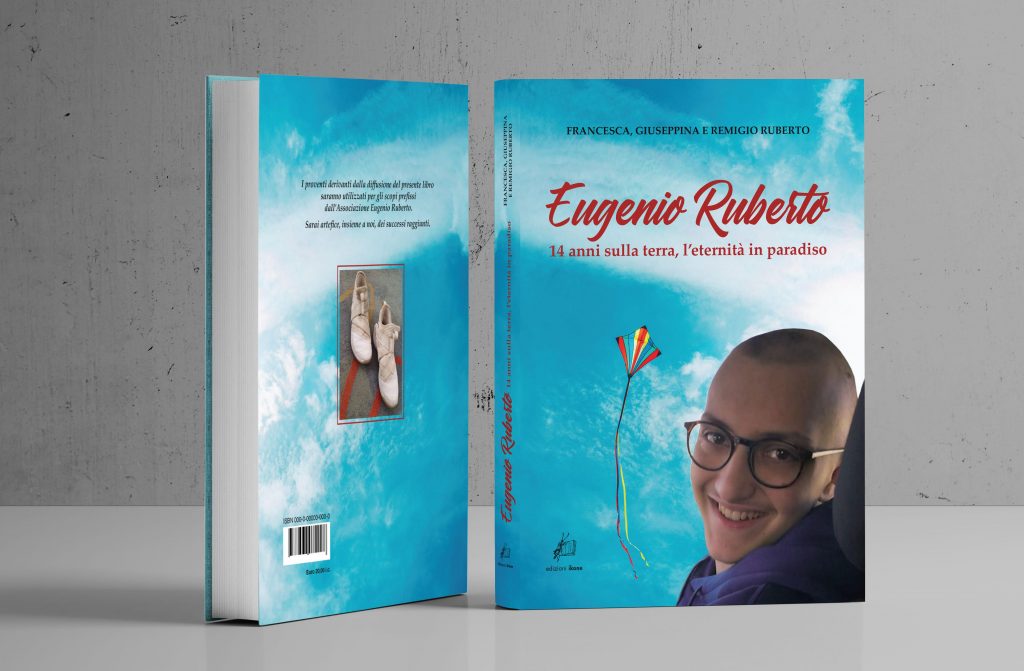 Eugenio Ruberto 14 anni sulla terra, l'eternità in paradiso